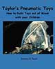 Taylor’s Pneumatic Toys